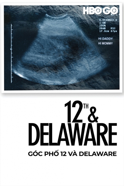 Góc Phố 12 Và Delaware