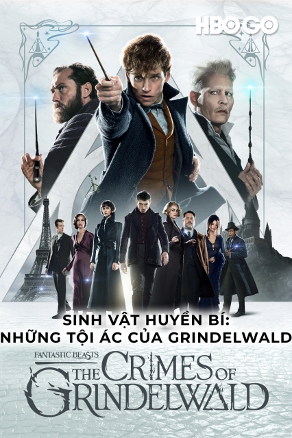 Sinh Vật Huyền B&iacute;: Những Tội &Aacute;c Của Grindelwald