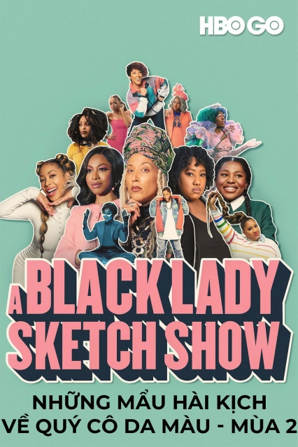 Những Mẩu Hài Kịch Về Quý Cô Da Màu: Phần 2