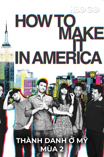 Thành Danh Ở Mỹ: Phần 2