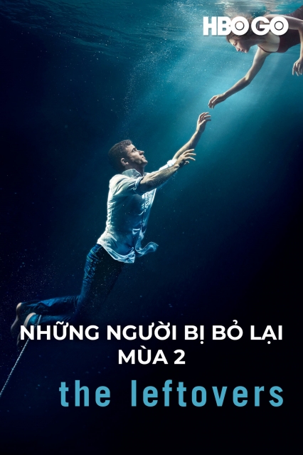 Những Người Bị Bỏ Lại: Phần 2