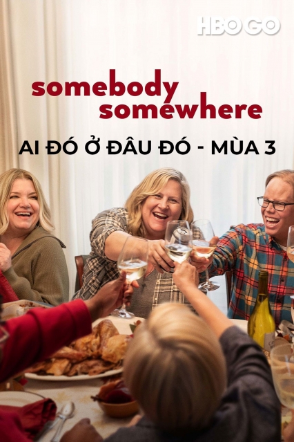 Ai Đó Ở Đâu Đó: Phần 3
