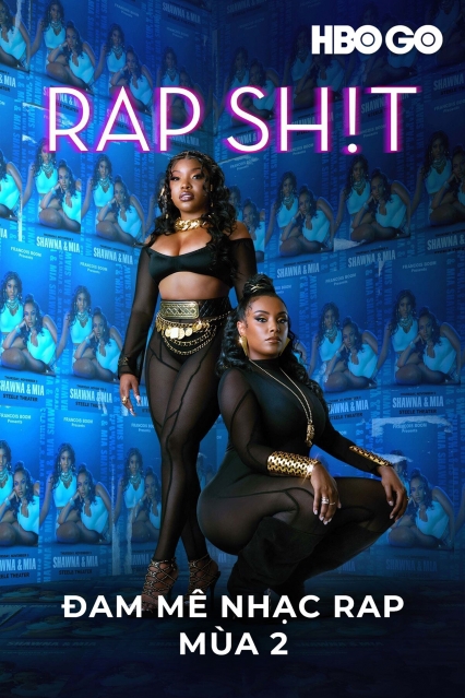 Đam Mê Nhạc Rap: Phần 2