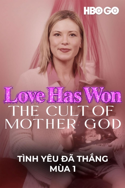 Tình Yêu Đã Thắng: Phần 1