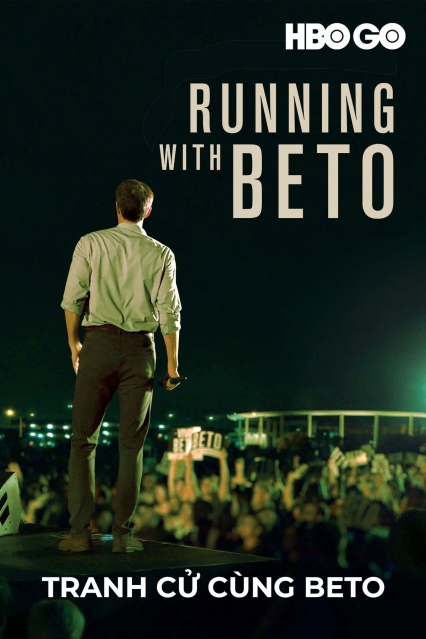 Tranh Cử Cùng Beto