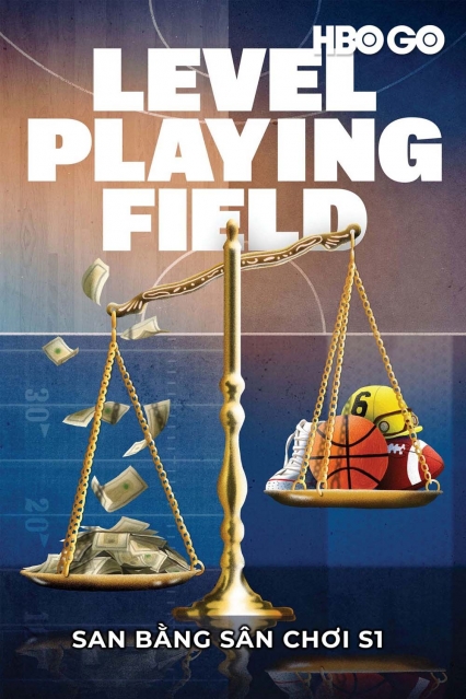 San Bằng Sân Chơi: Phần 1