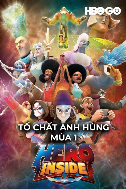 Tố Chất Anh Hùng: Phần 1