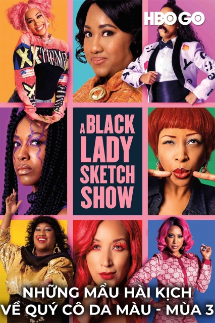 Những Mẩu Hài Kịch Về Quý Cô Da Màu: Phần 3