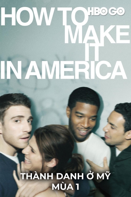 Thành Danh Ở Mỹ: Phần 1
