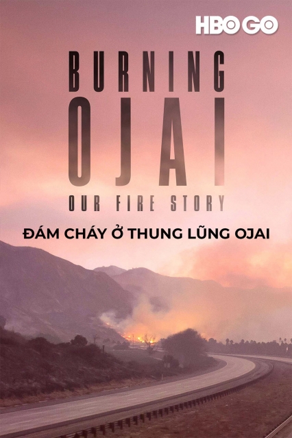 Đám Cháy Ở Thung Lũng Ojai