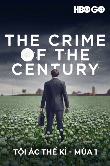 Tội Ác Thế Kỉ: Phần 1