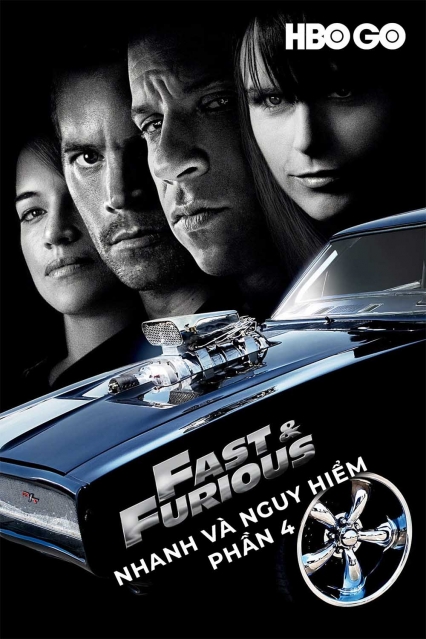 Nhanh Và Nguy Hiểm: Phần 4