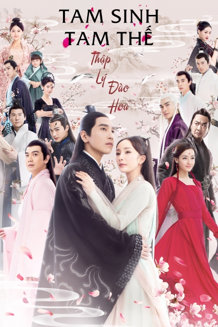 Tam Sinh Tam Thế Thập Lý Đào Hoa