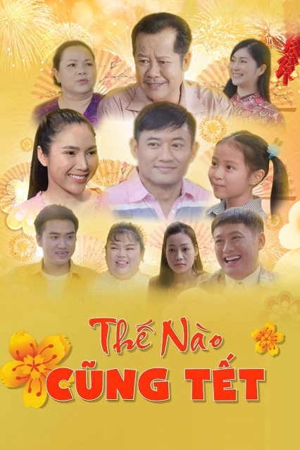 Thế Nào Cũng Tết