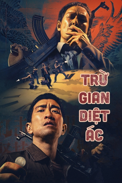 Trừ Gian Diệt &Aacute;c