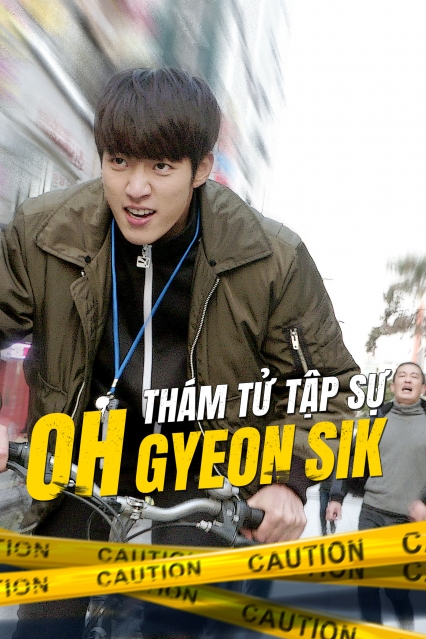Thám Tử Tập Sự Oh Gyeon Sik