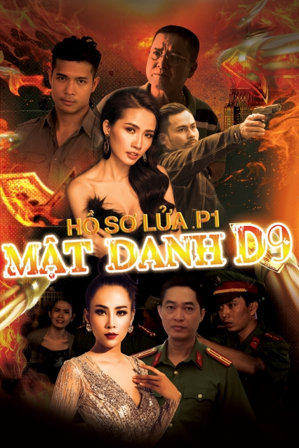 Hồ Sơ Lửa - Mật Danh D9