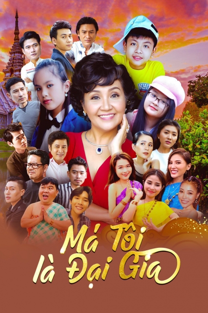 Má Tôi Là Đại Gia