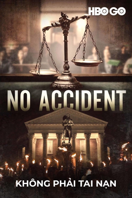 Kh&ocirc;ng Phải Tai Nạn