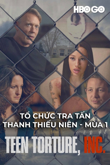 Tổ Chức Tra Tấn Thanh Thiếu Niên: Phần 1