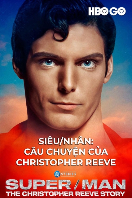 Siêu/Nhân: Câu Chuyện Của Christopher Reeve