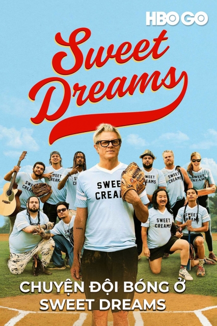 Chuyện Đội Bóng Ở Sweet Dreams