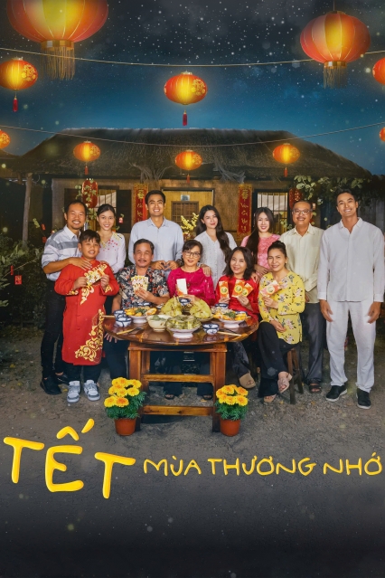 Tết, Mùa Thương Nhớ