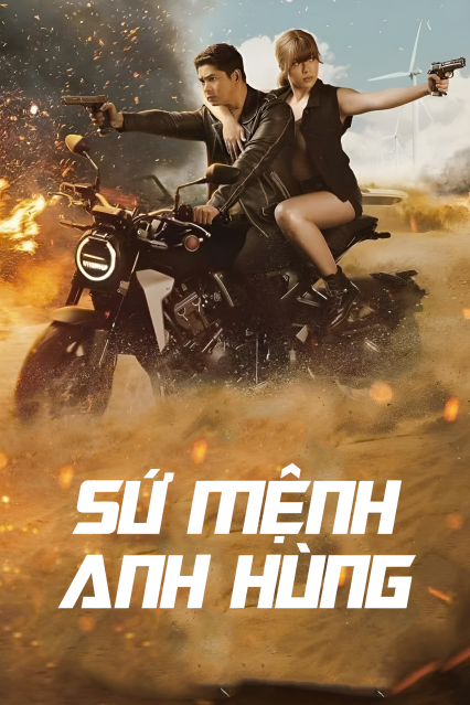 Sứ Mệnh Anh Hùng