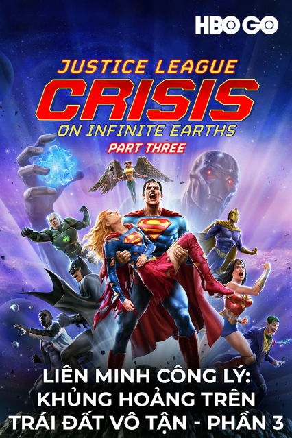 Liên Minh Công Lý: Khủng Hoảng Trên Trái đất Vô Tận (Phần 3)