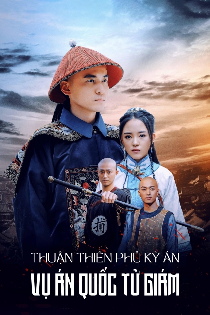 Thuận Thiên Phủ Kỳ Án - Vụ Án Quốc Tử Giám