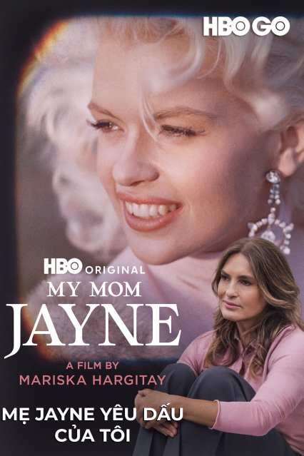 Mẹ Jayne Yêu Dấu Của Tôi