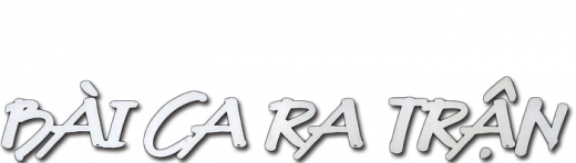 Bài Ca Ra Trận