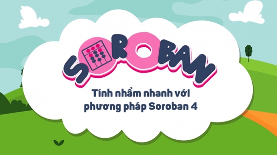 Tính Nhẩm Nhanh Với Phương Pháp Soroban 4