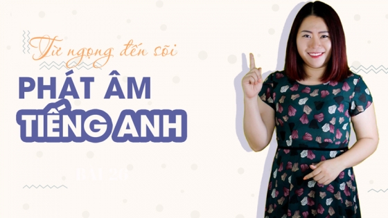 Phát Âm Từ Ngọng Đến Sõi Dành Cho Đại Chúng