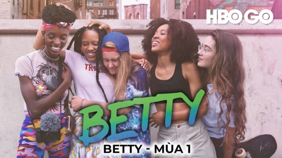 Betty: Phần 1