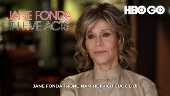 Jane Fonda Trong Năm Hồi Kịch Cuộc Đời