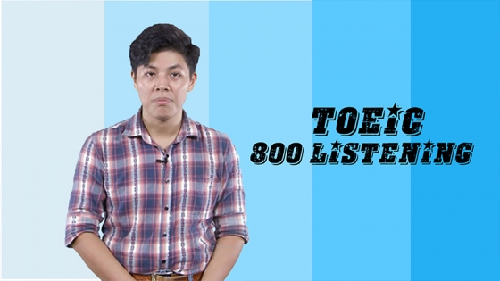 Toeic 800 Listening