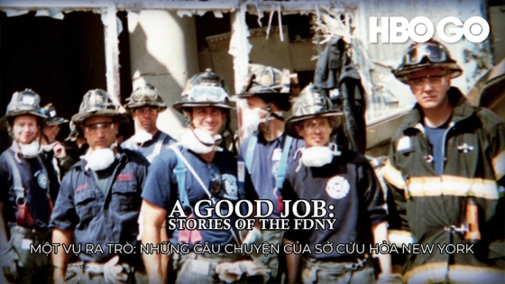 Một Vụ Ra Tr&ograve;: Những C&acirc;u Chuyện Của Sở Cứu Hỏa New York