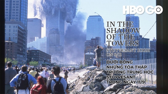Dưới Bóng Những Tòa Tháp: Trường Trung Học Stuyvesant Trong Ngày 11/9