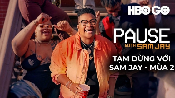 Tạm Dừng Với Sam Jay: Phần 2