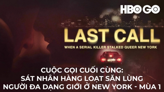 Cuộc Gọi Cuối Cùng: Sát Nhân Hàng Loạt Săn Lùng Người Đa Dạng Giới Ở New York: Phần 1