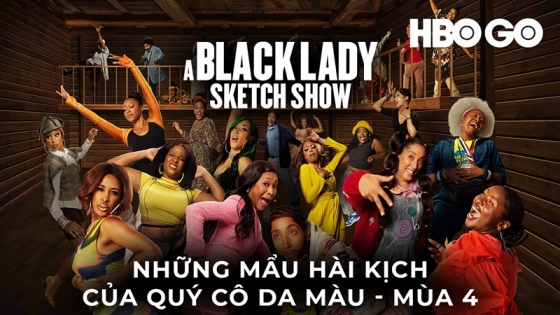 Những Mẩu Hài Kịch Của Quý Cô Da Màu: Phần 4