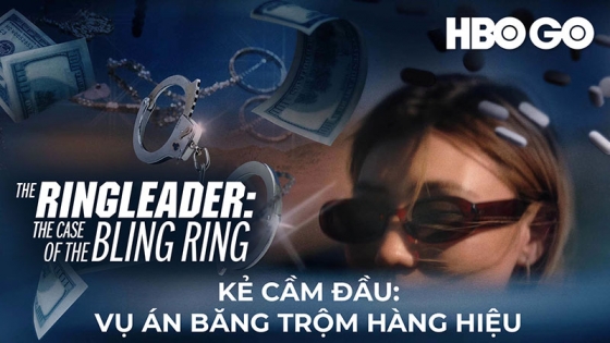 Kẻ Cầm Đầu: Vụ Án Băng Trộm Hàng Hiệu