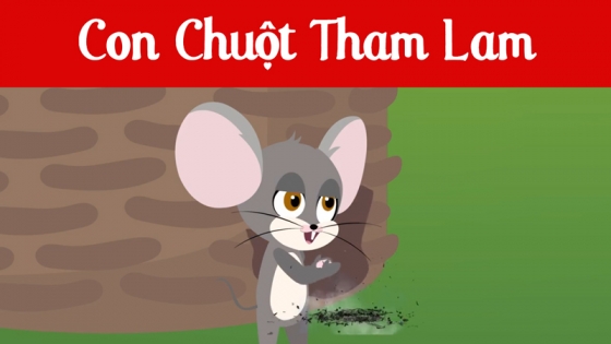 Con Chuột Tham Lam