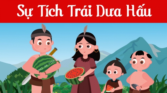 Sự Tích Trái Dưa Hấu