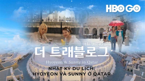 Nhật Ký Du Lịch: Hyoyeon Và Sunny ở Qatar