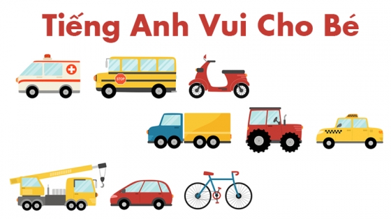 Tiếng Anh Vui Cho Bé: Phần 1
