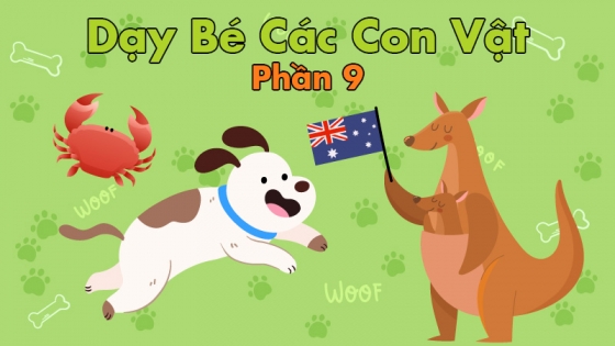 Dạy Bé Các Con Vật: Phần 9