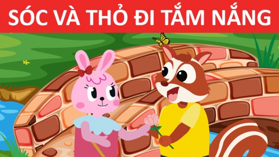 Sóc Và Thỏ Đi Tắm Nắng