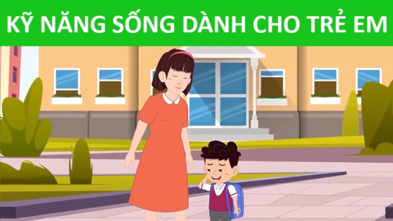 Kỹ Năng Sống Dành Cho Trẻ Em